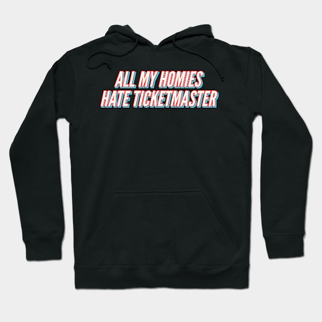 Zach Bryan - All My Homies Hate Ticketmaster Hoodie by Rugan